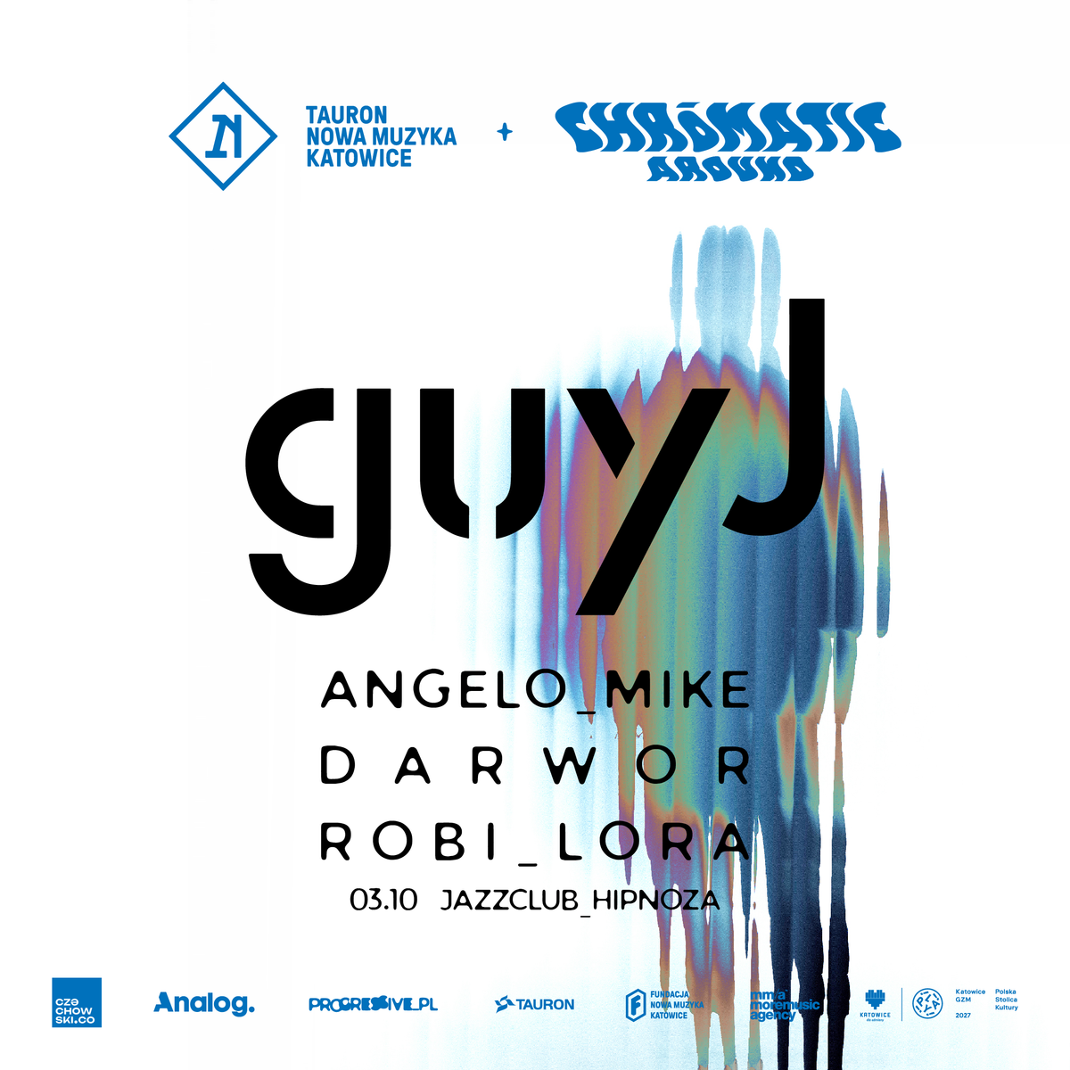 Guy J | after Tauron Nowa Muzyka Katowice x Chromatic Around 3.10